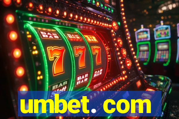umbet. com